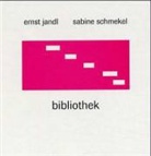 Ernst Jandl, Sabine Schmekel - bibliothek