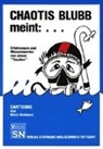 Heinz Helmken - Chaotis Blubb meint