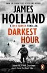 James Holland - Darkest Hour