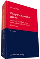 Dirk Lenders, Martin Plum, Klau Weber, Klaus Weber, Ewald Wehner - Postpersonalrechtsgesetz (PostPersRG), Kommentar