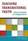 Allison Skerrett - Teaching Transnational Youth