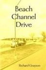 Richard Grayson - Beach Channel Drive