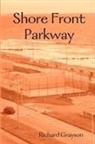 Richard Grayson - Shore Front Parkway