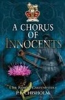 P F Chisholm, P. F. Chisholm - A Chorus of Innocents