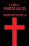 Christopher Bonilla - Lyrical Righteousness