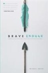 Nicole Unice - Brave Enough