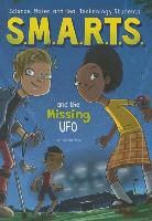 Heath McKenzie, Melinda Metz, Heath McKenzie - S.M.A.R.T.S. and the Missing UFO