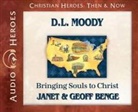 Geoff Benge, Janet Benge, Janet/ Benge Benge, Timothy Gregory - D.l. Moody (Hörbuch)