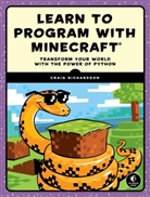 Craig Richardson - Learn to Program with Minecraft