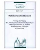 Konrad Feiereis - Wahrheit und Sittlichkeit