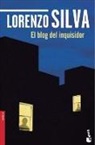 Lorenzo Silva - El Blog Del Inquisidor
