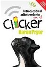 Karen Pryor - Introducción al adiestramiento con el clicker
