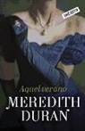 Meredith Duran - Los temerarios 2. Aquel verano