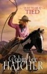 Robin Lee Hatcher - Fit to Be Tied