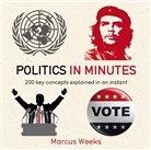 Marcus Weeks - Politics in Minutes