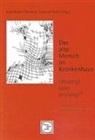 Gerhard Nübel, Karl-Hubert Remlein - Der alte Mensch im Krankenhaus