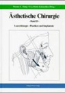 Eva-Maria Kokoschka, Werner L. Mang - Ästhetische Chirurgie. Tl.2