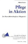 Michael Heinlein - Pflege in Aktion