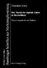 Christopher Zerres - Der Markt für digitale Güter in Deutschland