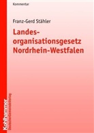 Franz-Gerd Stähler - Landesorganisationsgesetz Nordrhein-Westfalen (LOG NRW), Kommentar