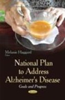 Melanie Haggard - National Plan to Address Alzheimer's Disease