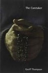 Geoff Thompson - The Caretaker