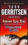 Tess Gerritsen, Gerritsen Tess - Never Say Die