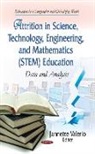 Jannette Valerio - Attrition in Science, Technology, Engineering & Mathematics (STEM) Education