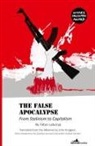 Andrew Gumbel, John Hodgson, Fatos Lubonja, Fatos T. Lubonja - The False Apocalypse