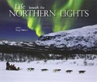 Lizzy Pattison, Pattison Lizzy - Life Beneath the Northern Lights