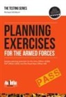 Richard McMunn - Planning Exercises for the Army Officer, RAF Officer and Royal Navy Officer Selection Process