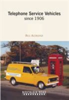 Bill Aldridge - TELEPHONE SERVICE VEHICLES SINCE 1906