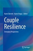 Fergus, Fergus, Karen Fergus, Kare Skerrett, Karen Skerrett - Couple Resilience
