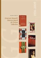 Jr. John H. Meier, John H. Meier, Jr. Meier, John H Meier Jr, John H. Meier Jr - The John H. Meier, Jr. Governor General's Literary Award for Fiction Collection: 1936-2009