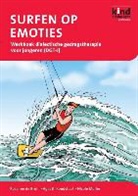 R. de Bruin, Rosanne De Bruin, A. Koudstaal, Agaath Koudstaal, N F Muller, N. F. Muller... - Surfen Op Emoties