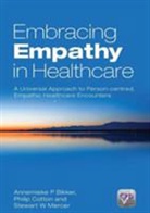 Annemieke P. Bikker, Annemieke P. (University of Glasgow Bikker, Annemieke P. Cotton Bikker, Bikker Annemieke P., Phil Cotton, Philip Cotton... - Embracing Empathy