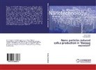 Kisho Dube, Kishor Dube, Priya Kalsaitkar - Nano particles induced callus production in "Bacopa monnieri"