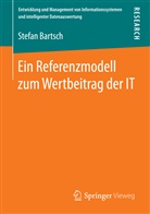 Stefan Bartsch - Ein Referenzmodell zum Wertbeitrag der IT