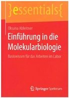 Oksana Ableitner - Einführung in die Molekularbiologie