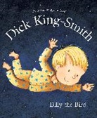 Dick King-Smith - Billy the Bird