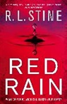 R L Stine, R. L. Stine - Red Rain