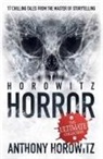 Anthony Horowitz - Horowitz Horror