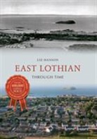 Liz Hanson - East Lothian Through Time