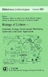 Linda Geiser, Bruce McCune, Thomas Nash, William Sanders, Alexandru M. Tomescu - Biology of Lichens - Symbiosis, Ecology, Environmental Monitoring, Systematics and Cyber Applications