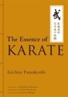 Richard Berger, Gichin Funakoshi, Gisho Funakoshi, Hirokazu Kanazawa - The Essence of Karate
