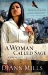 Diann Mills - A Woman Called Sage