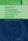 Arbeitsgruppe Internationale Vergleichsstudie, Arbeitsgrupp Internationale Vergleichsstudie, Arbeitsgruppe Internationale Vergleichsstudie - Schulleistungen und Steuerung des Schulsystems im Bundesstaat