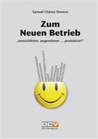 Samuel Chávez Donoso - Zum Neuen Betrieb
