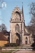 Mathias Köhler, Reinhard Schmitt - DKV-Kunstführer (Kleine Kunstführer) - 477: Das Zisterzienserkloster Pforta