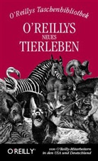 O'Reilly - O'Reillys neues Tierleben